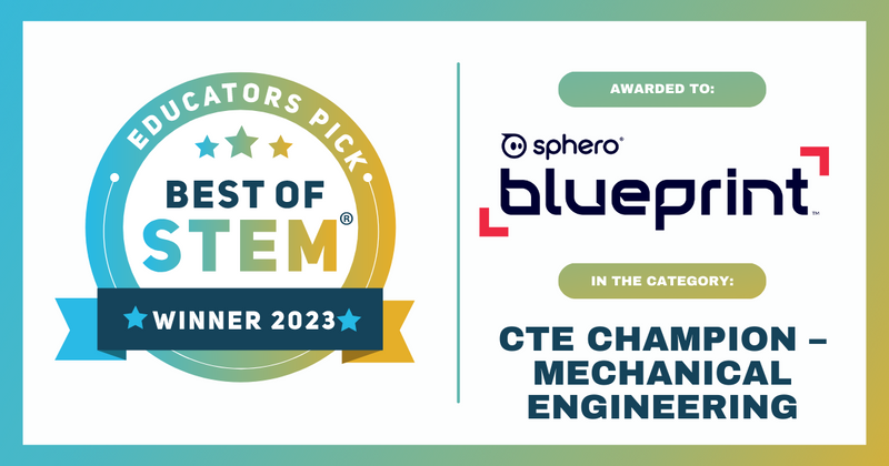 Sphero Blueprint Build Kit wins Best of STEM award 2023 for CTE Champion - Mechanical Engineering