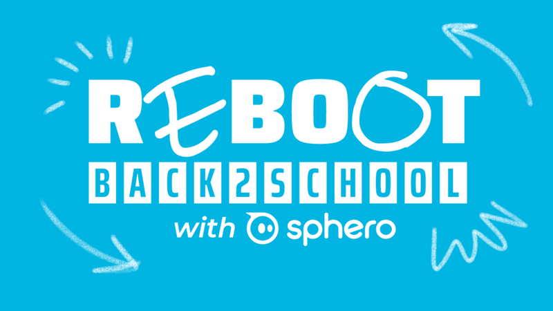 Reboot back to school with Sphero.