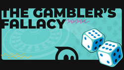 The Gambler's Fallacy is a term that can be applied to teaching and learning STEM subjects.