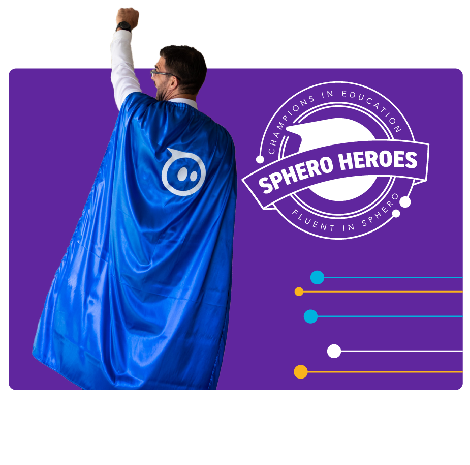 Sphero Heroes Ambassador Program Sphero Education Programs